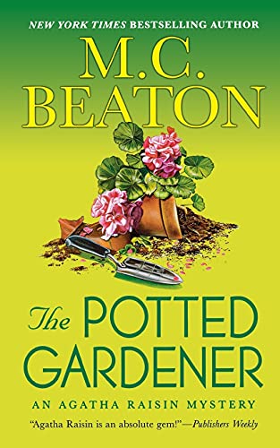 9781250103741: THE POTTED GARDENER: An Agatha Raisin Mystery: 3