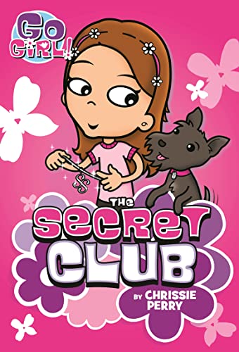 Beispielbild für Go Girl! #7: The Secret Club zum Verkauf von medimops