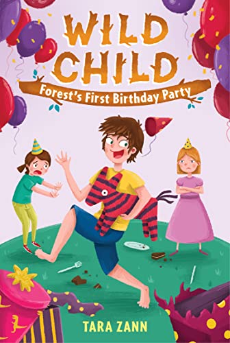 Stock image for Wild Child: Forest's First Birthday Party for sale by SecondSale