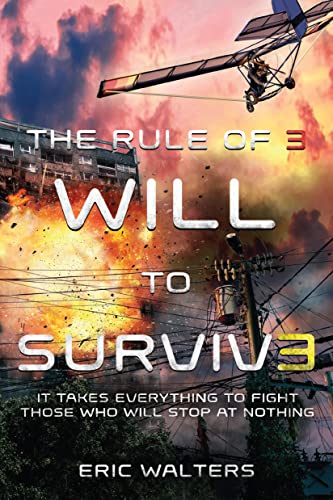 Stock image for The Rule of Three: Will to Survive for sale by Better World Books