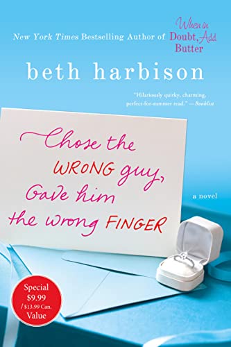 Beispielbild fr Chose the Wrong Guy, Gave Him the Wrong Finger zum Verkauf von Better World Books
