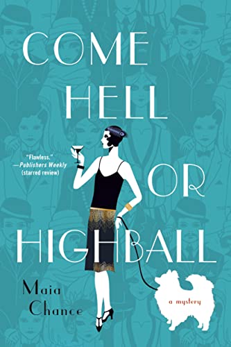 Beispielbild fr Come Hell or Highball: A Mystery (Discreet Retrieval Agency Mysteries) zum Verkauf von SecondSale