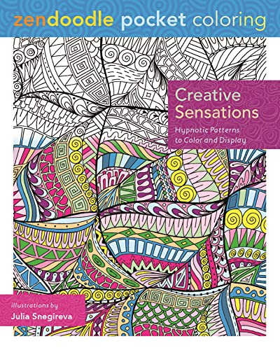 Stock image for Zendoodle Pocket Coloring: Creative Sensations: Hypnotic Patterns to Color and Display for sale by BooksRun