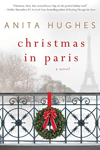Beispielbild fr Christmas in Paris: A Novel zum Verkauf von Wonder Book