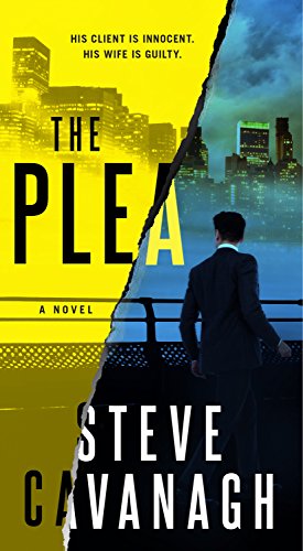 Beispielbild fr The Plea: A Novel (Eddie Flynn) zum Verkauf von HPB-Emerald