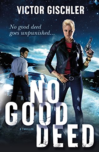 Beispielbild fr No Good Deed zum Verkauf von Better World Books