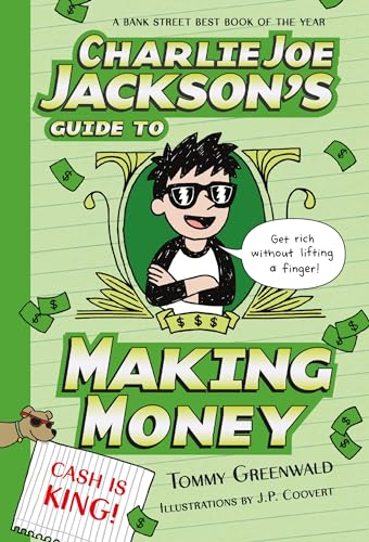 9781250107169: Charlie Joe Jackson's Guide to Making Money: 4 (Charlie Joe Jackson, 4)