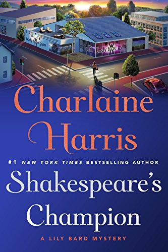 9781250107329: Shakespeare's Champion: A Lily Bard Mystery (Lily Bard Mysteries, 2)