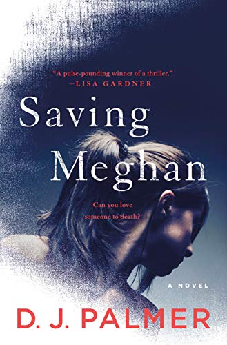 Beispielbild fr Saving Meghan: A Novel zum Verkauf von SecondSale