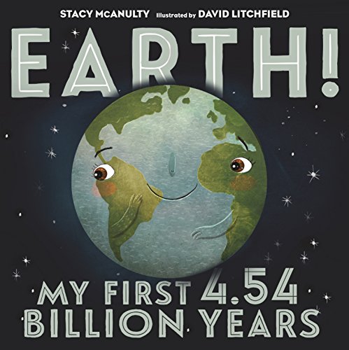 Imagen de archivo de Earth! My First 4.54 Billion Years a la venta por SecondSale