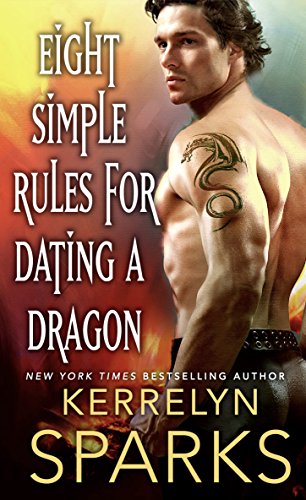 Imagen de archivo de Eight Simple Rules for Dating a Dragon: A Novel of the Embraced (The Embraced, 3) a la venta por Wonder Book