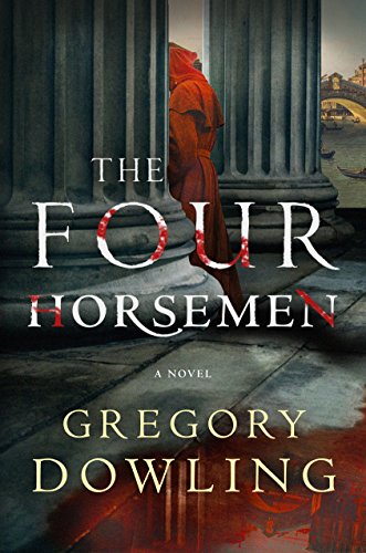 Imagen de archivo de The Four Horsemen : A Novel a la venta por Better World Books