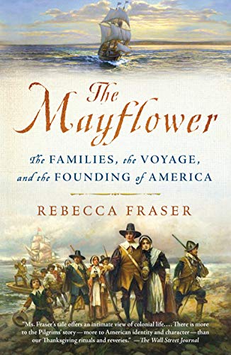 Stock image for The Mayflower: The Families, the Voyage, and the Founding of America for sale by SecondSale