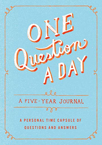 Imagen de archivo de One Question A Day: A Five-Year Journal: A Personal Time Capsule Of Questions And Answers a la venta por Brit Books