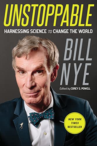 Stock image for Unstoppable: Harnessing Science to Change the World for sale by Gulf Coast Books