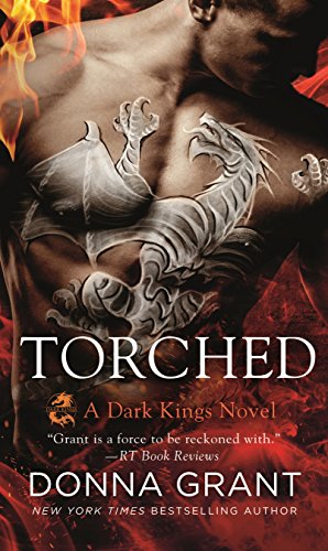 Stock image for Torched: A Dark Kings Novel (Dark Kings, 13) for sale by Books of the Smoky Mountains