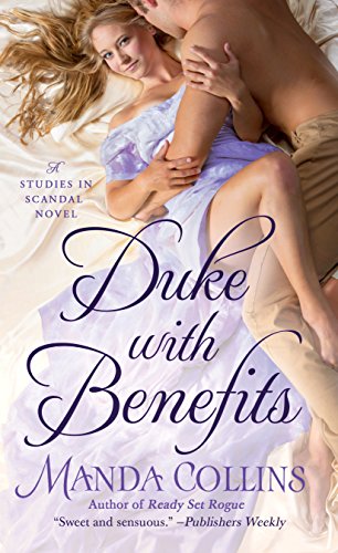 Imagen de archivo de Duke with Benefits (Studies in Scandal) a la venta por More Than Words