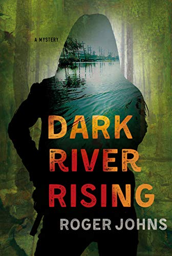 Imagen de archivo de Dark River Rising : A Mystery a la venta por Better World Books: West