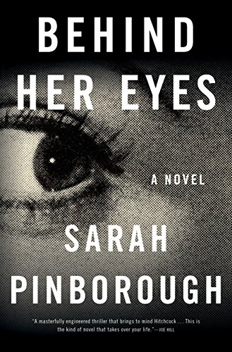 Stock image for Behind Her Eyes: A Suspenseful Psychological Thriller for sale by Dream Books Co.