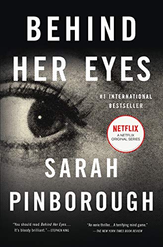 Stock image for Behind Her Eyes: A Suspenseful Psychological Thriller for sale by BooksRun