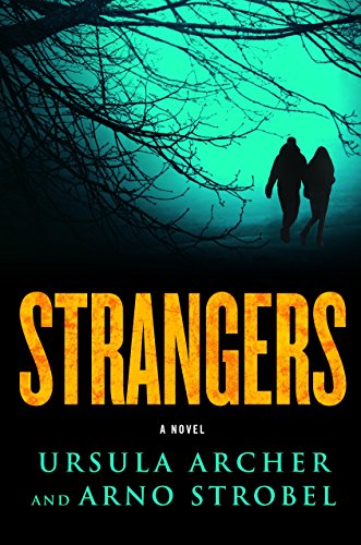 Stock image for Strangers: A Novel for sale by HPB-Ruby