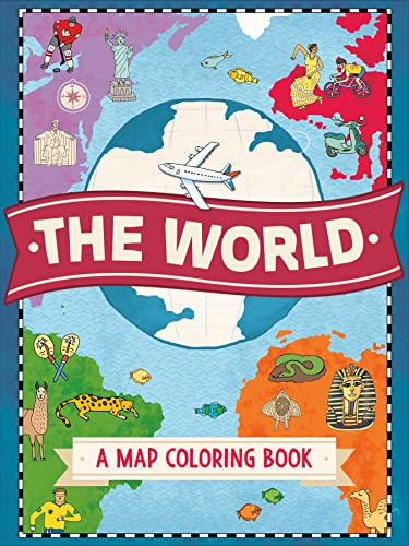 Stock image for The World: A Map Coloring Book for sale by Half Price Books Inc.