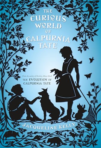 Beispielbild fr The Curious World of Calpurnia Tate (Calpurnia Tate (2)) zum Verkauf von SecondSale