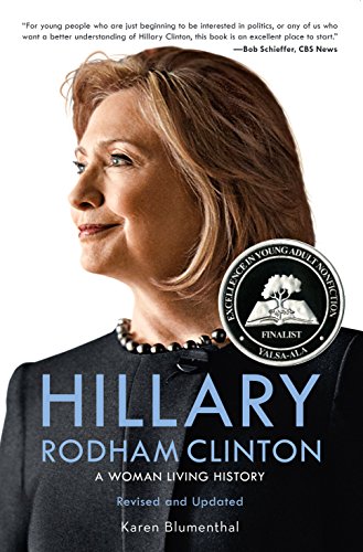 Stock image for Hillary Rodham Clinton: A Woman Living History for sale by SecondSale