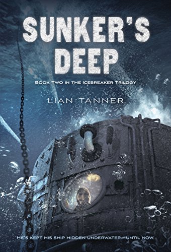 9781250115294: Sunker's Deep: 2 (The Icebreaker Trilogy, 2)
