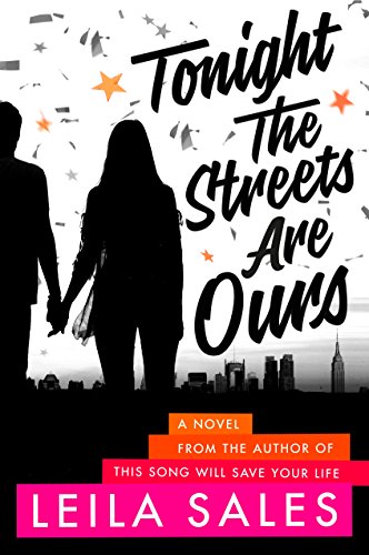 Stock image for Tonight the Streets Are Ours: A Novel for sale by Books From California
