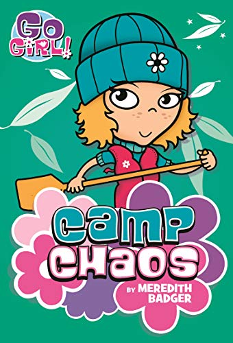 Beispielbild fr Go Girl #9: Camp Chaos zum Verkauf von Wonder Book