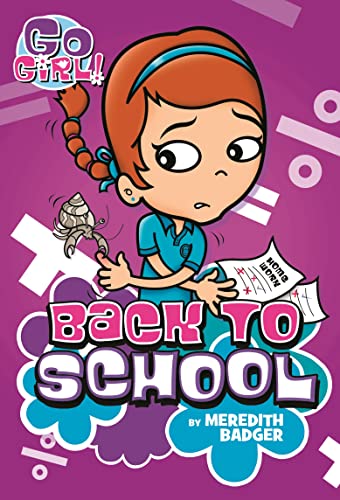 Beispielbild fr Go Girl 10 Back to School zum Verkauf von SecondSale