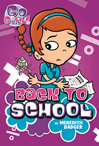 Stock image for Go Girl 10 Back to School for sale by SecondSale