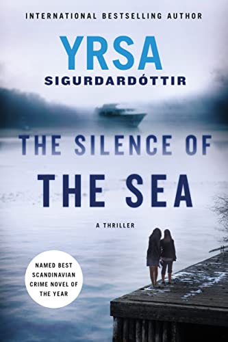 Stock image for The Silence of the Sea: A Thriller (Thora Gudmundsdottir, 6) for sale by Goodwill of Colorado