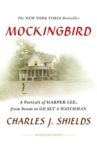 Beispielbild fr Mockingbird: A Portrait of Harper Lee: From Scout to Go Set a Watchman zum Verkauf von Wonder Book