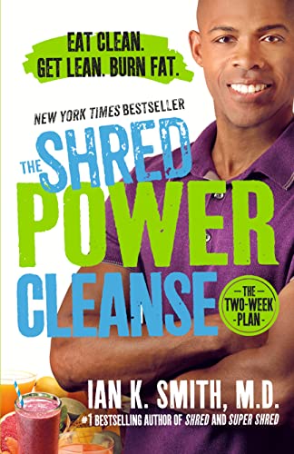9781250115874: The Shred Power Cleanse: Eat Clean - Get Lean - Burn Fat