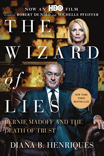 Imagen de archivo de The Wizard of Lies: Bernie Madoff and the Death of Trust a la venta por -OnTimeBooks-