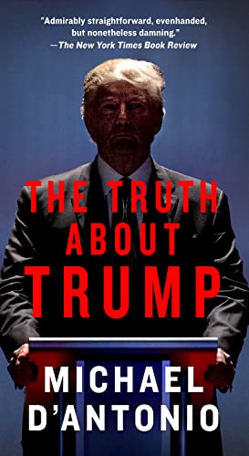 Beispielbild fr The Truth About Trump zum Verkauf von Better World Books