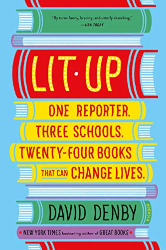 Beispielbild fr Lit Up : One Reporter. Three Schools. Twenty-Four Books That Can Change Lives zum Verkauf von Better World Books