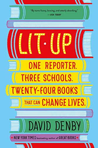 Imagen de archivo de Lit Up: One Reporter. Three Schools. Twenty-Four Books That Can Change Lives. a la venta por ThriftBooks-Dallas