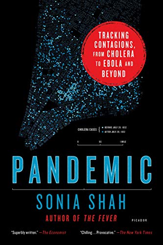 Stock image for Pandemic: Tracking Contagions, from Cholera to Ebola and Beyond for sale by SecondSale