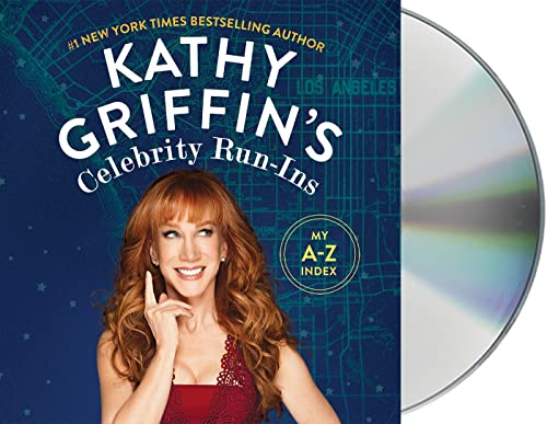 Beispielbild fr Kathy Griffin's Celebrity Run-Ins: My A-Z Index zum Verkauf von SecondSale