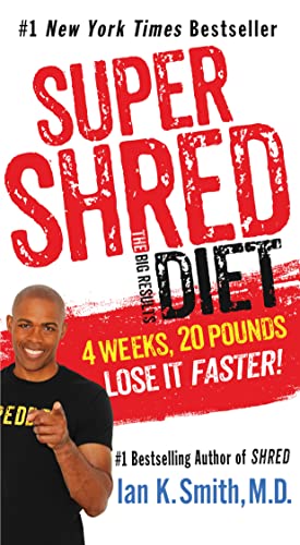 9781250118219: Super Shred: The Big Results Diet--4 Weeks, 20 Pounds, Lose It Faster!