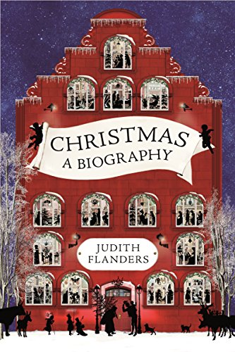 Beispielbild fr Christmas : A Biography zum Verkauf von Better World Books