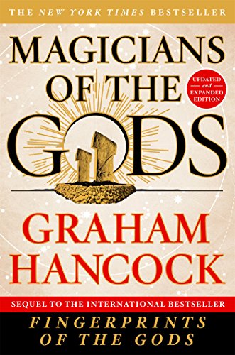 Stock image for Magicians of the Gods: Updated and Expanded Edition - Sequel to the International Bestseller Fingerprints of the Gods for sale by New Legacy Books