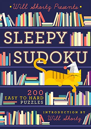 Beispielbild fr Will Shortz Presents Sleepy Sudoku : 200 Easy to Hard Puzzles zum Verkauf von Better World Books