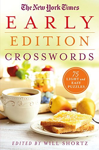 Stock image for New York Times Early Edition Crosswords for sale by -OnTimeBooks-