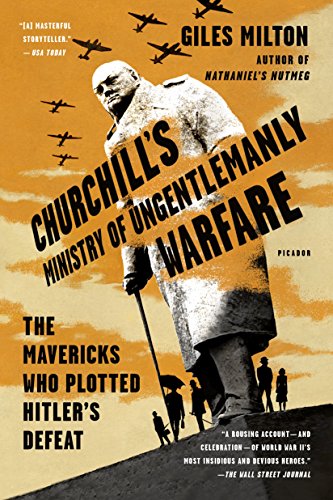 9781250119032: Churchill's Ministry of Ungentlemanly Warfare