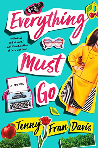 Beispielbild fr Everything Must Go: A Novel zum Verkauf von Open Books