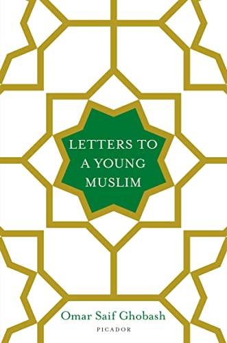 Stock image for Letters to a Young Muslim for sale by SecondSale